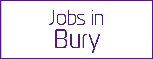 Top jobs in Bury